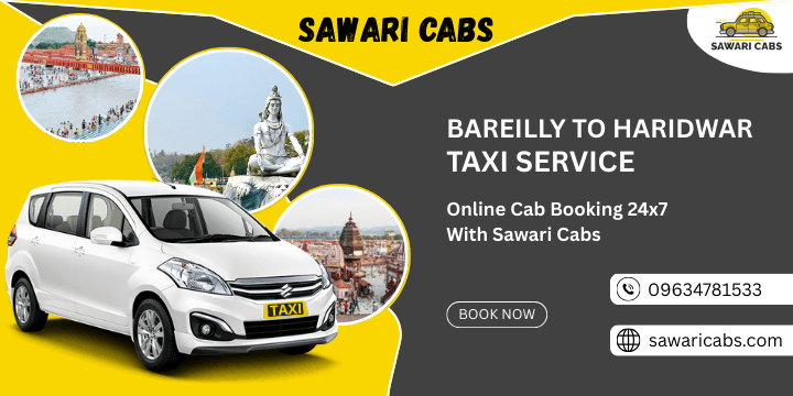 Bareilly to Haridwar Taxi Service