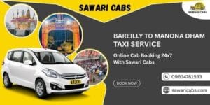 Bareilly to Manona Dham Taxi Service