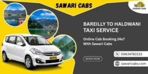 Bareilly to Haldwani Taxi Service