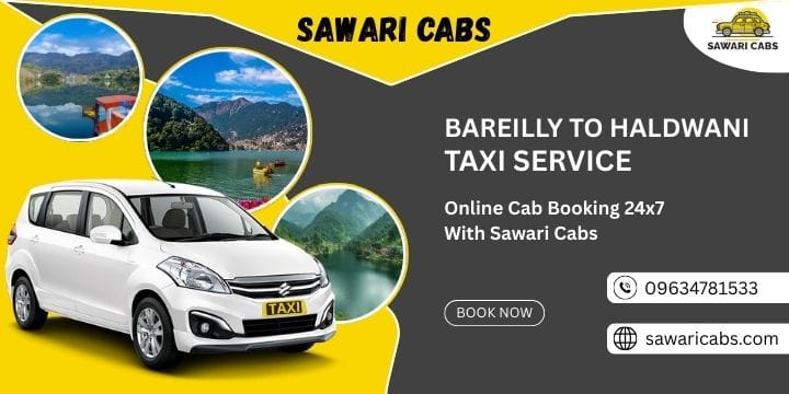 Bareilly to Haldwani Taxi Service