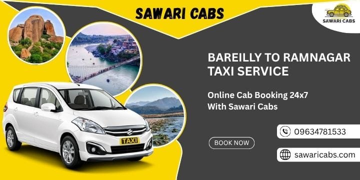Bareilly to Ramnagar Taxi Service