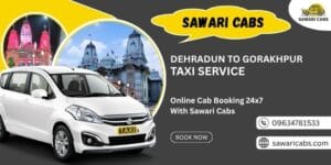 Dehradun to Gorakhpur Taxi Service ₹8800 | Dehradun to Gorakhpur Taxi Service