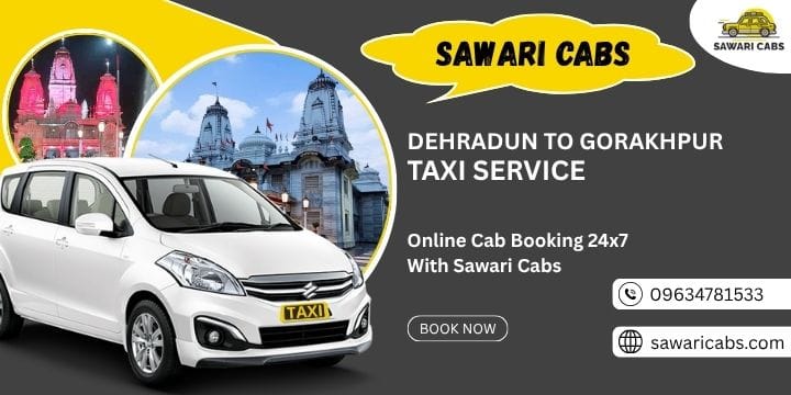 Dehradun to Gorakhpur Taxi Service ₹8800 | Dehradun to Gorakhpur Taxi Service