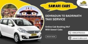 Dehradun to Badrinath Taxi Service